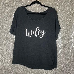 Wifey Slouchy Top